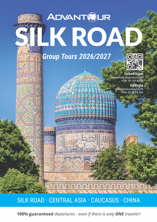 Advantour Silk Road Group Tours Brochure 2026-2027 Advantour Silk Road Group Tours Brochure 2026-2027