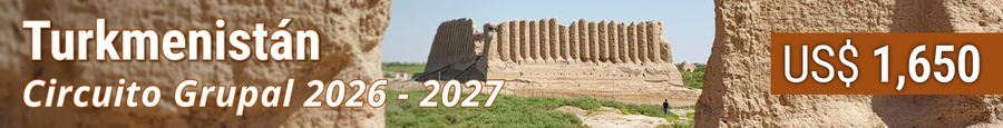 Circuito Grupal por Turkmenistán